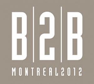 B2B Montréal 2012, un forum international de développement d'affaires.